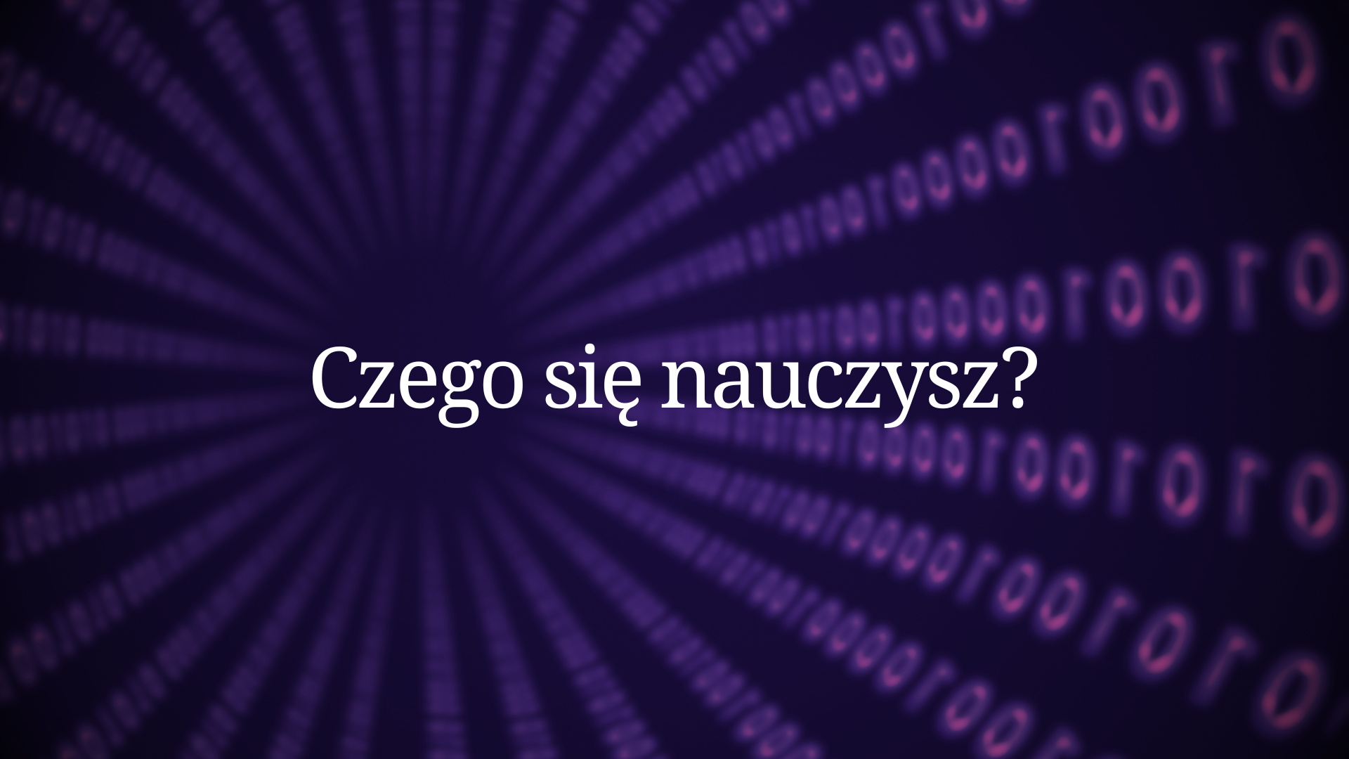 Napis "Czego się nauczysz?" na fioletowym tle